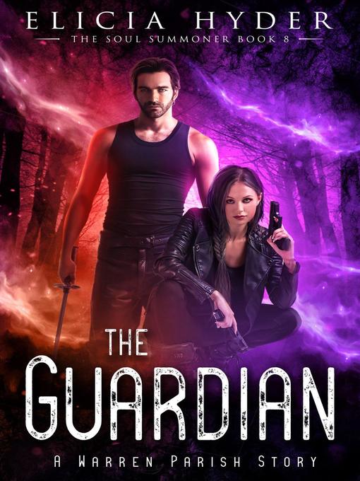 Title details for The Guardian by Elicia Hyder - Available